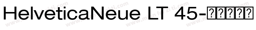 HelveticaNeue LT 45字体转换